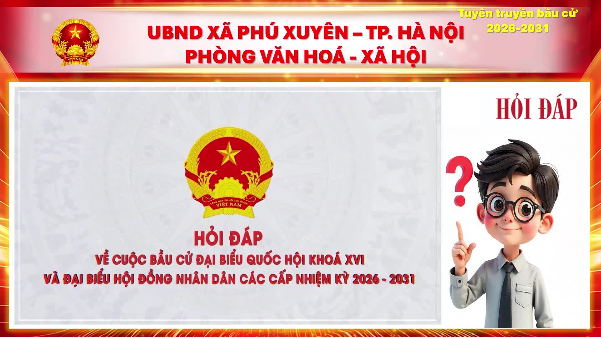 CHUYÊN MỤC 11 - HỎI ĐÁP VỀ BẦU CỬ
