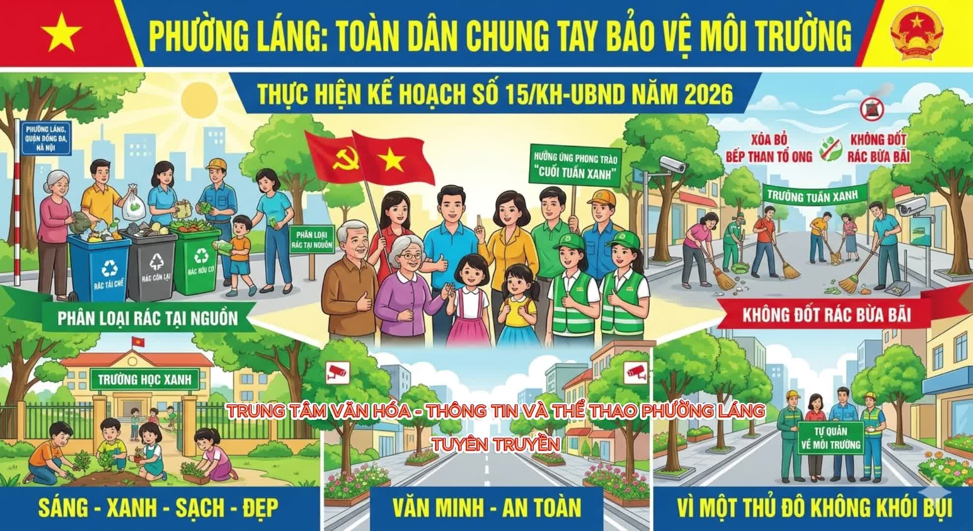 Phường Láng: Toàn dân chung tay bảo vệ môi trường