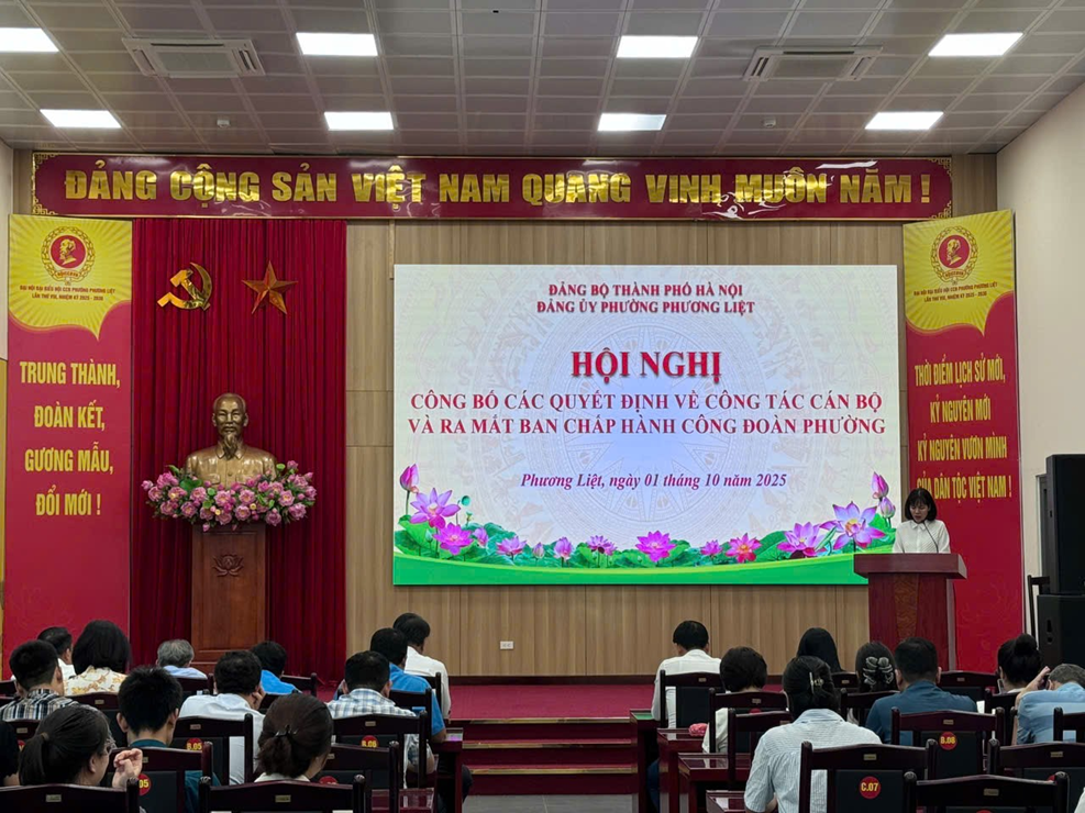 Đảng ủy phường Phương Liệt tổ chức Hội nghị công bố Quyết định thành lập Công đoàn phường và Quyết định về công tác cán bộ- Ảnh 2.
