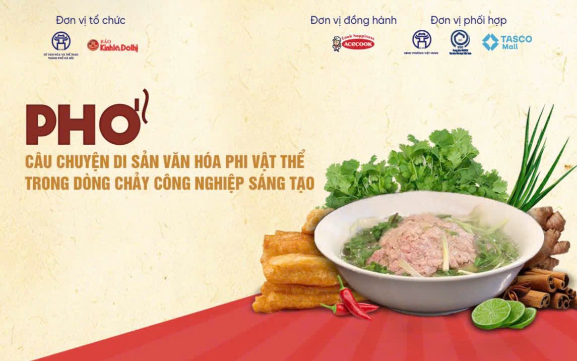Cùng Thưởng thức di sản phở nức tiếng tại Sự kiện Văn hóa: HÀNH TRÌNH PHỞ - TỪ DI SẢN ĐẾN HIỆN ĐẠI 11 - 12/10/2025