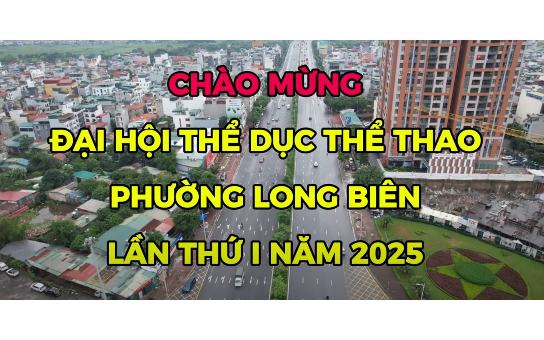 Đại hội TDTT phường Long Biên lần thứ I năm 2025