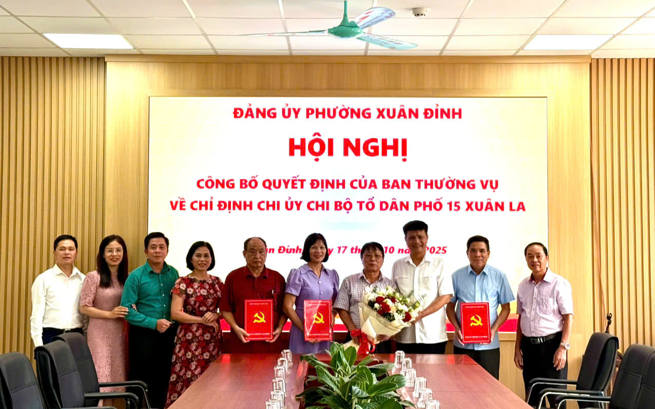 Hội nghị công bố quyết định chỉ định Chi ủy Chi bộ Tổ dân phố 15 Xuân La