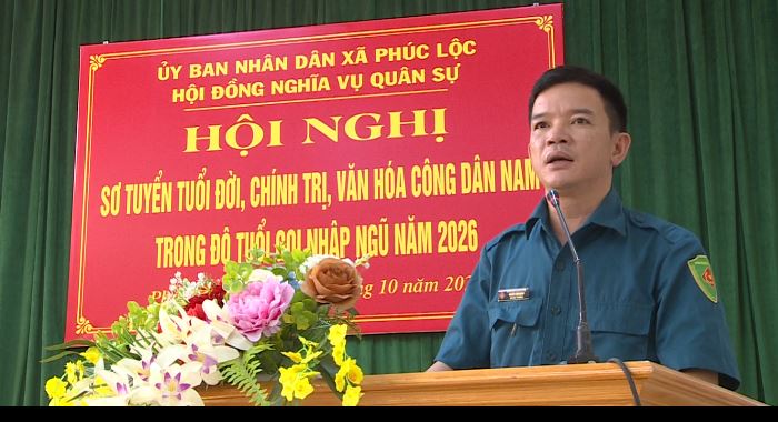 Xã Phúc Lộc: Sơ tuyển chính trị, đạo đức, văn hoá, công dân nam trong độ tuổi sẵn sàng nhập ngũ năm 2026 trên địa bàn- Ảnh 4.