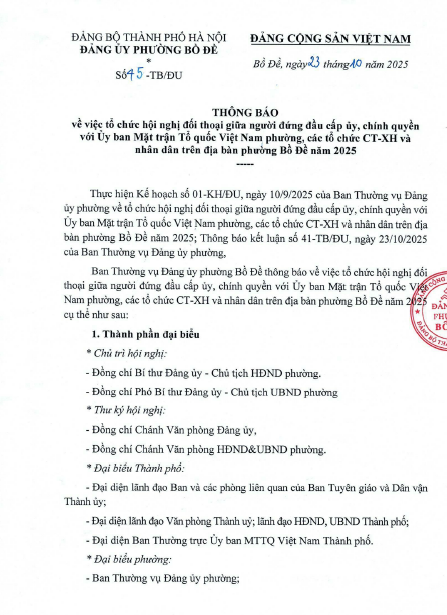 Thông báo tổ chức hội nghị đối thoại giữa người đứng đầu cấp ủy, chính quyền với Ủy ban Mặt trận Tổ quốc Việt Nam phường, các tổ chức CT-XH và nhân dân trên địa bàn phường Bồ Đề năm 2025- Ảnh 1.