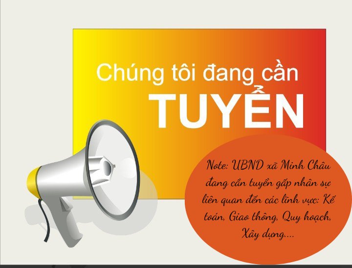 THÔNG BÁO: Về việc tuyển dụng lao động hợp đồng làm việc tại UBND xã Minh Châu- Ảnh 1.