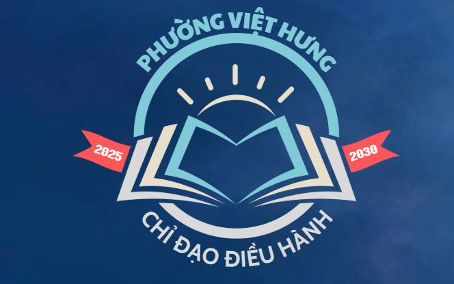 Chương trình công tác số 01 của Đảng ủy Phường Việt Hưng, nhiệm kỳ 2025-2030
