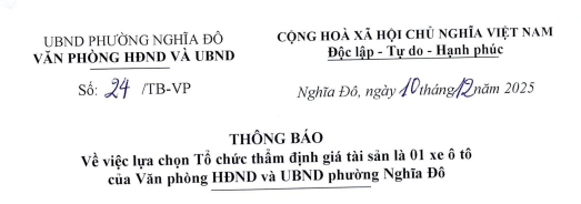 Thông báo về việc lựa chọn Tổ chức thẩm định giá tài sản là 01 xe ô tô của Văn phòng HĐND và UBND phường Nghĩa Đô- Ảnh 1.