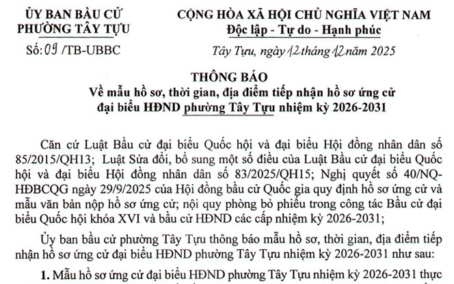 Thông báo số 09/TB-UBBC ngày 12/12/2025 của Ủy ban bầu cử phường Tây Tựu về mẫu hồ sơ, thời gian, địa điểm tiếp nhận hồ sơ ứng cử đại biểu HĐND phường Tây Tựu nhiệm kỳ 2026-2031