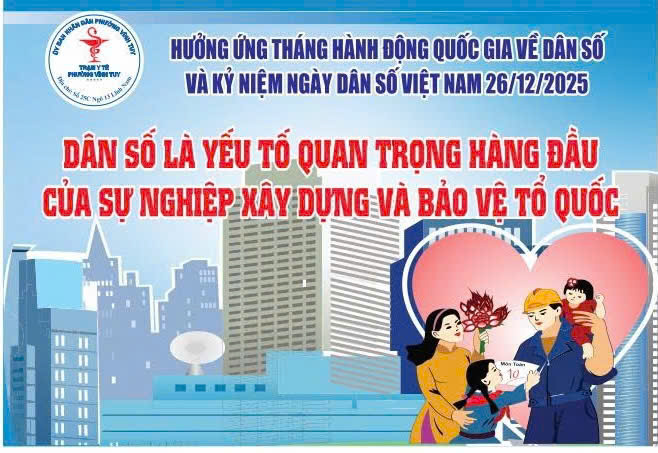 Hưởng ứng tháng hành động quốc gia về Dân số và ngày Dân số Việt Nam 26/12 năm 2025- Ảnh 1.