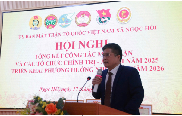 HỘI NGHỊ TỔNG KẾT CÔNG TÁC MẶT TRẬN VÀ CÁC TỔ CHỨC CHÍNH TRỊ – XÃ HỘI XÃ NGỌC HỒI NĂM 2025.- Ảnh 1.