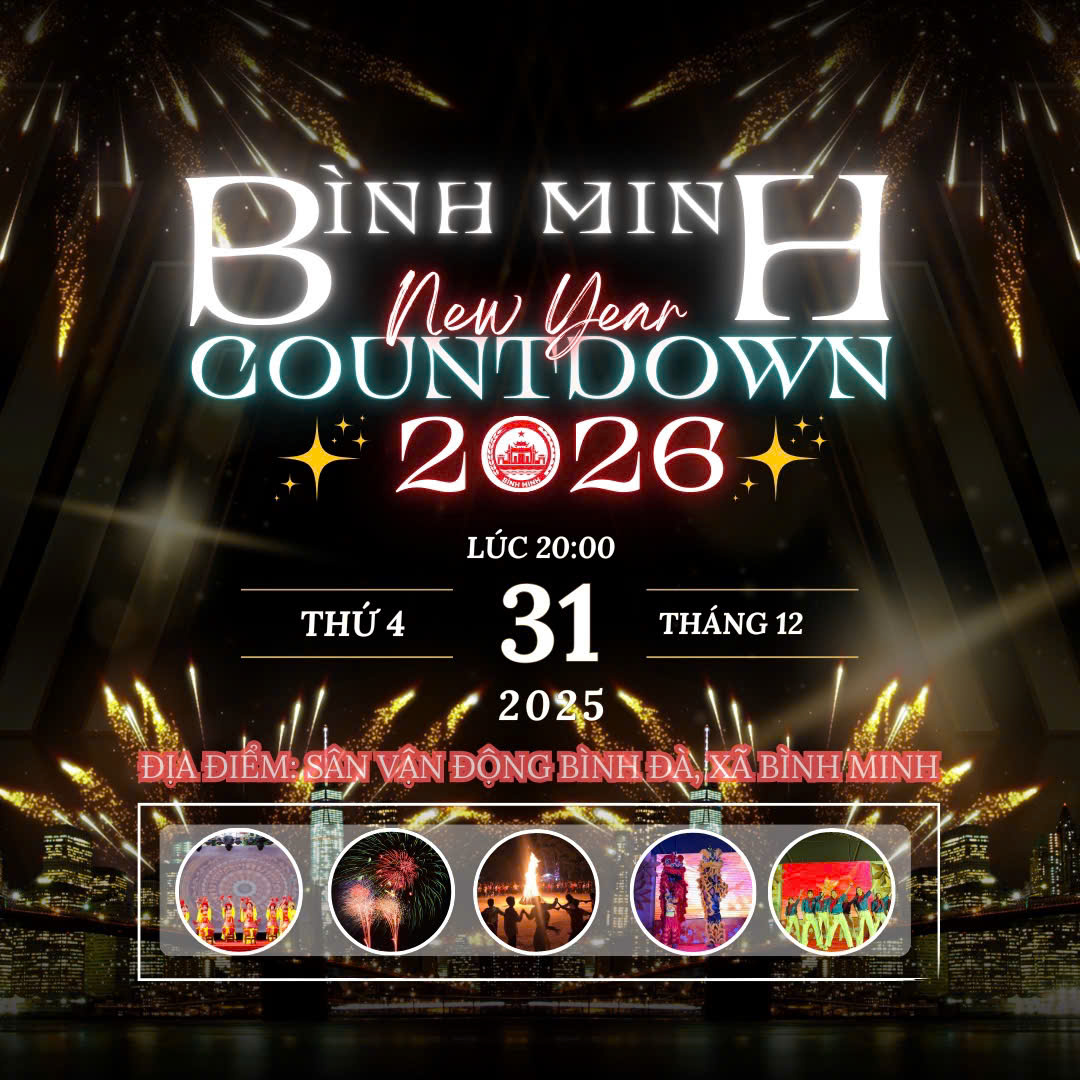 Thông báo về Chương trình nghệ thuật COUNTDOWN đón năm mới 2026 với chủ đề: "Bình Minh rực sáng – Niềm tin vững bước – Khát vọng vươn xa"