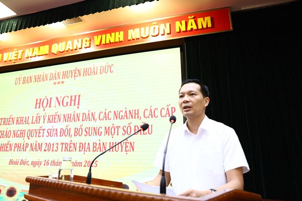 UBND huyện Hoài Đức tổ chức quán triệt, triển khai lấy ý kiến Nhân dân, các ngành, các cấp về Dự thảo Nghị quyết sửa đổi, bổ sung một số điều của Hiến pháp năm 2013- Ảnh 2.