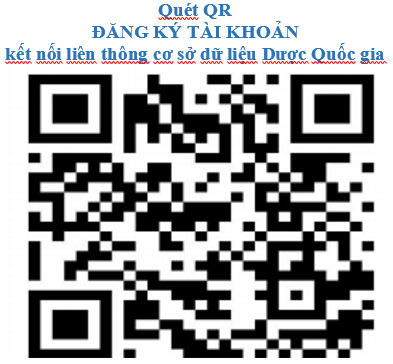 Triển khai quét mã QR đăng ký tài khoản kết nối liên thông cơ sở dữ liệu Dược Quốc gia- Ảnh 1.
