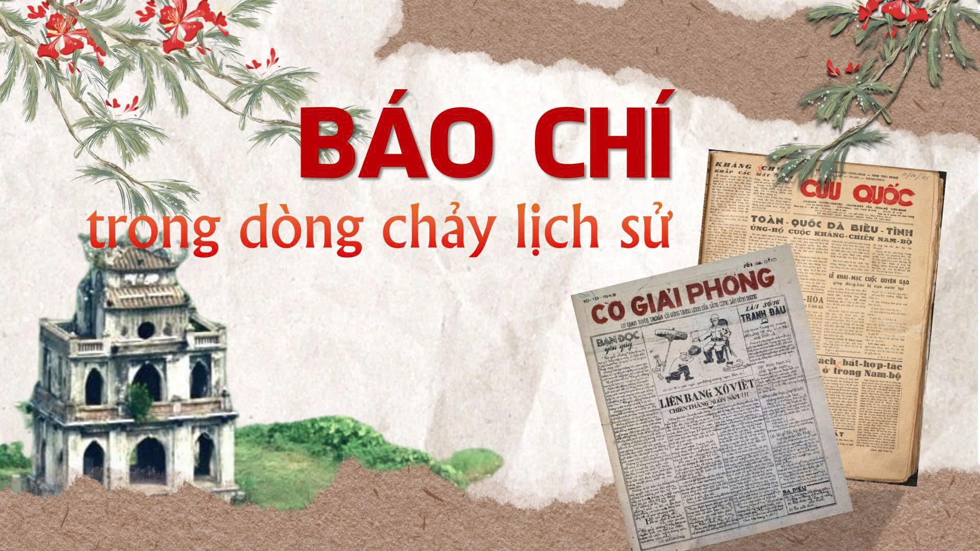100 NĂM BÁO CHÍ CÁCH MẠNG VIỆT NAM - Báo chí trong dòng chảy lịch sử (bài demo)