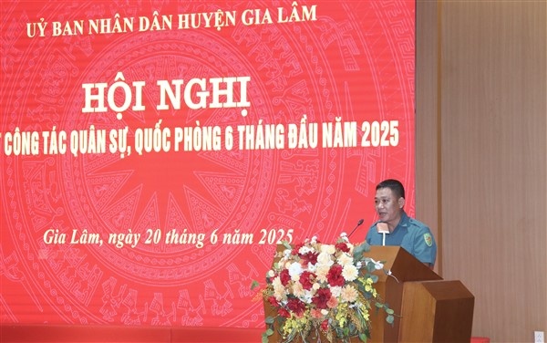 Huyện Gia Lâm sơ kết công tác quân sự 6 tháng đầu năm 2025- Ảnh 3.