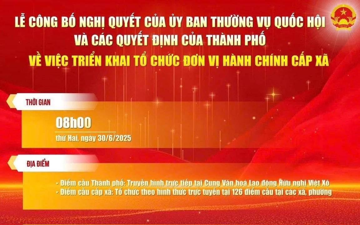 Hà Nội tổ chức lễ công bố sắp xếp đơn vị hành chính cấp xã