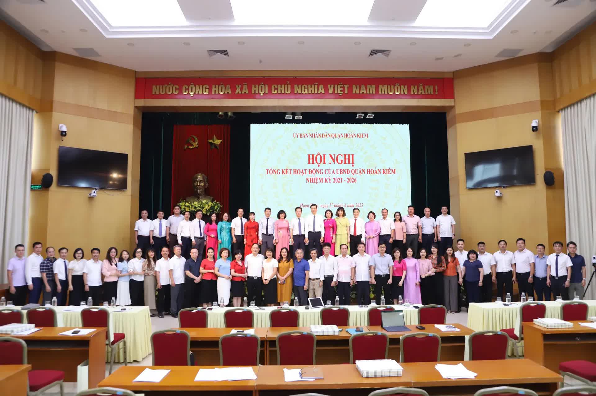 Quận Hoàn Kiếm tổng kết công tác nhiệm kỳ 2021 - 2026- Ảnh 3.