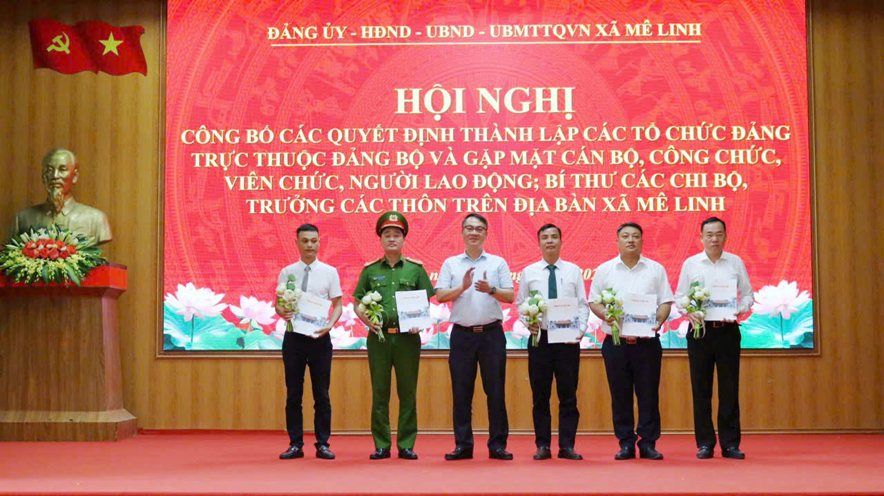 Mê Linh: Công bố các quyết định thành lập các tổ chức Đảng trực thuộc và gặp mặt cán bộ- Ảnh 1.