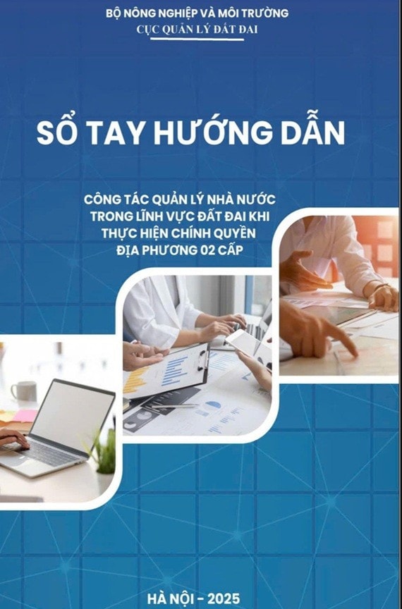 Ban hành sổ tay hướng dẫn quản lý đất đai trong mô hình chính quyền địa phương hai cấp- Ảnh 1.