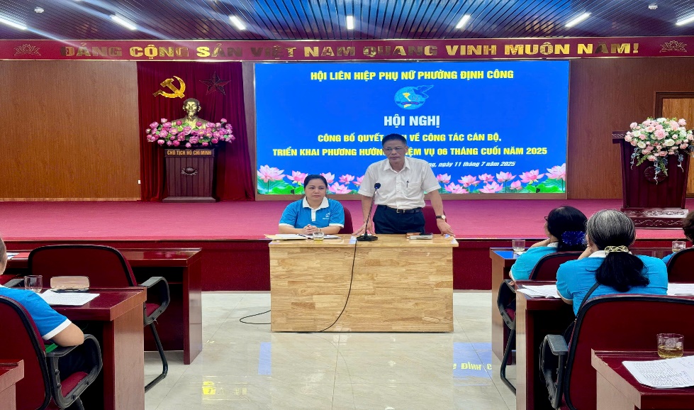 Hội Liên hiệp phụ nữ phường Định Công tổ chức hội nghị công bố các quyết định về công tác cán bộ, triển khai nhiệm vụ công tác 6 tháng cuối năm 2025- Ảnh 3.