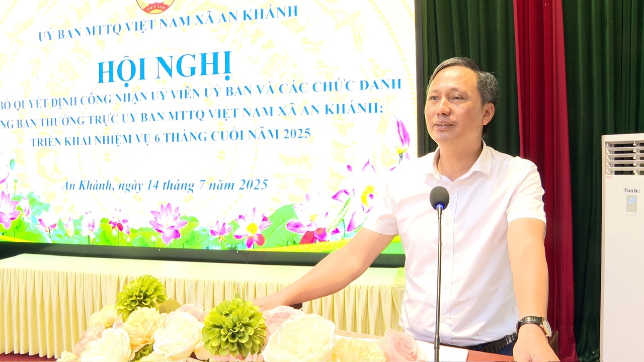 Công bố Quyết định công nhận ủy viên Ủy ban và các chức danh trong Ban Thường trực UB MTTQ Việt Nam xã An Khánh, triển khai nhiệm vụ 6 tháng cuối năm 2025- Ảnh 5.