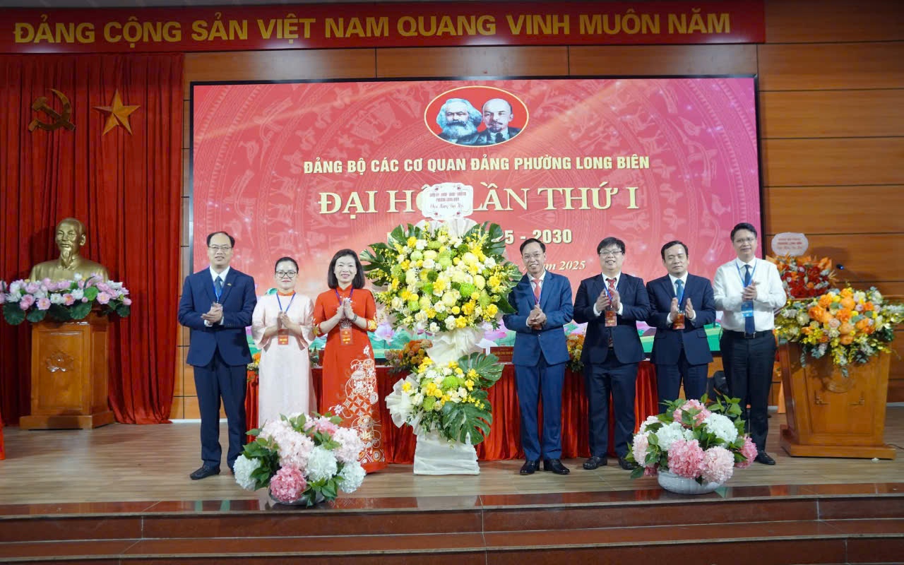 Đảng bộ các cơ quan Đảng phường Long Biên tổ chức thành công Đại hội lần thứ Nhất, nhiệm kỳ 2025–2030