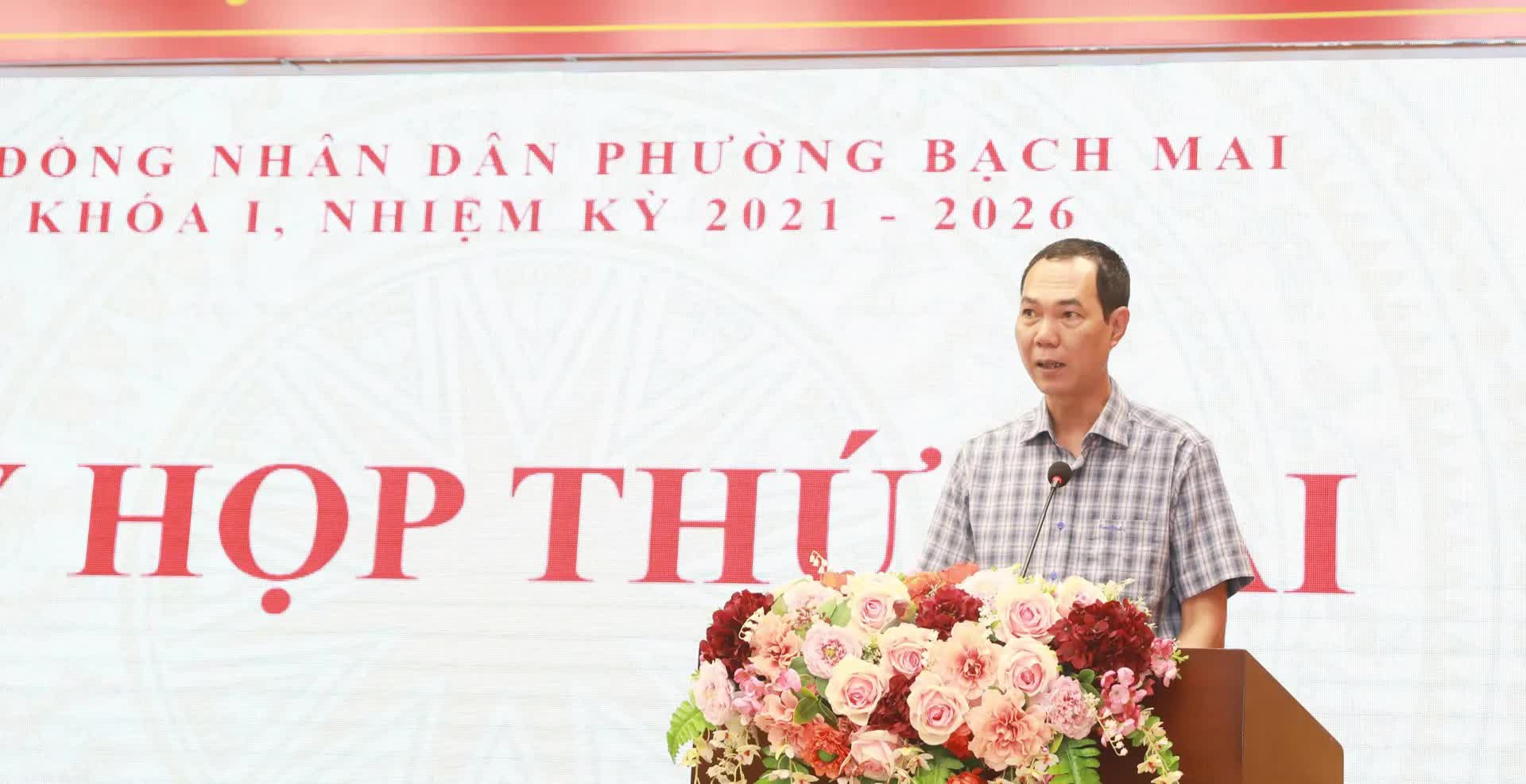 Kỳ họp thứ hai HĐND phường Bạch Mai: cán bộ, Nhân dân chung sức xây dựng phường phát triển văn minh, hiện đại- Ảnh 3.