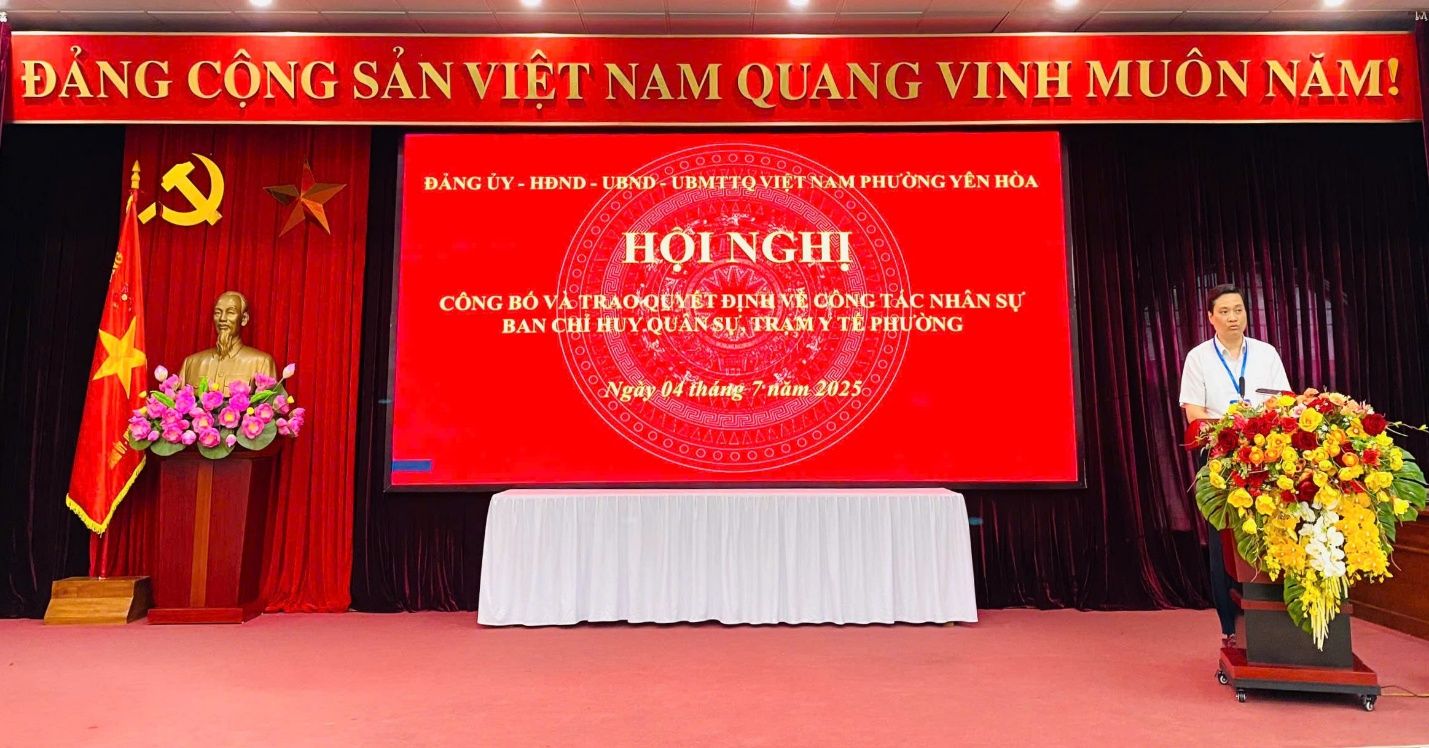 Hội nghị tổ chức công bố và trao quyết định về công tác cán bộ phường Yên Hoà- Ảnh 6.