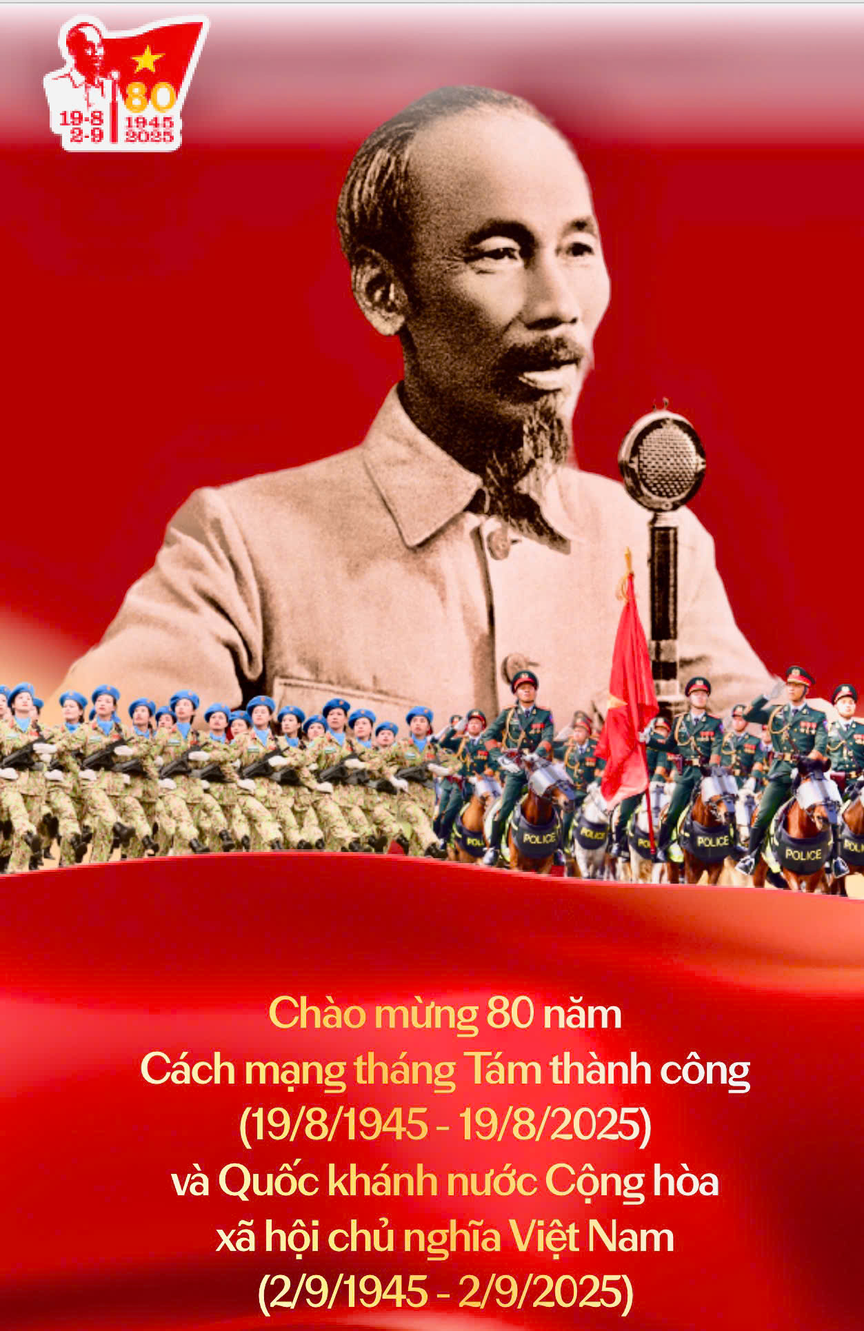 Phát huy tinh thần Cách mạng Tháng Tám,
Tự chủ, tự tin, tự lực, tự cường, tự hào bước vào kỷ nguyên mới!