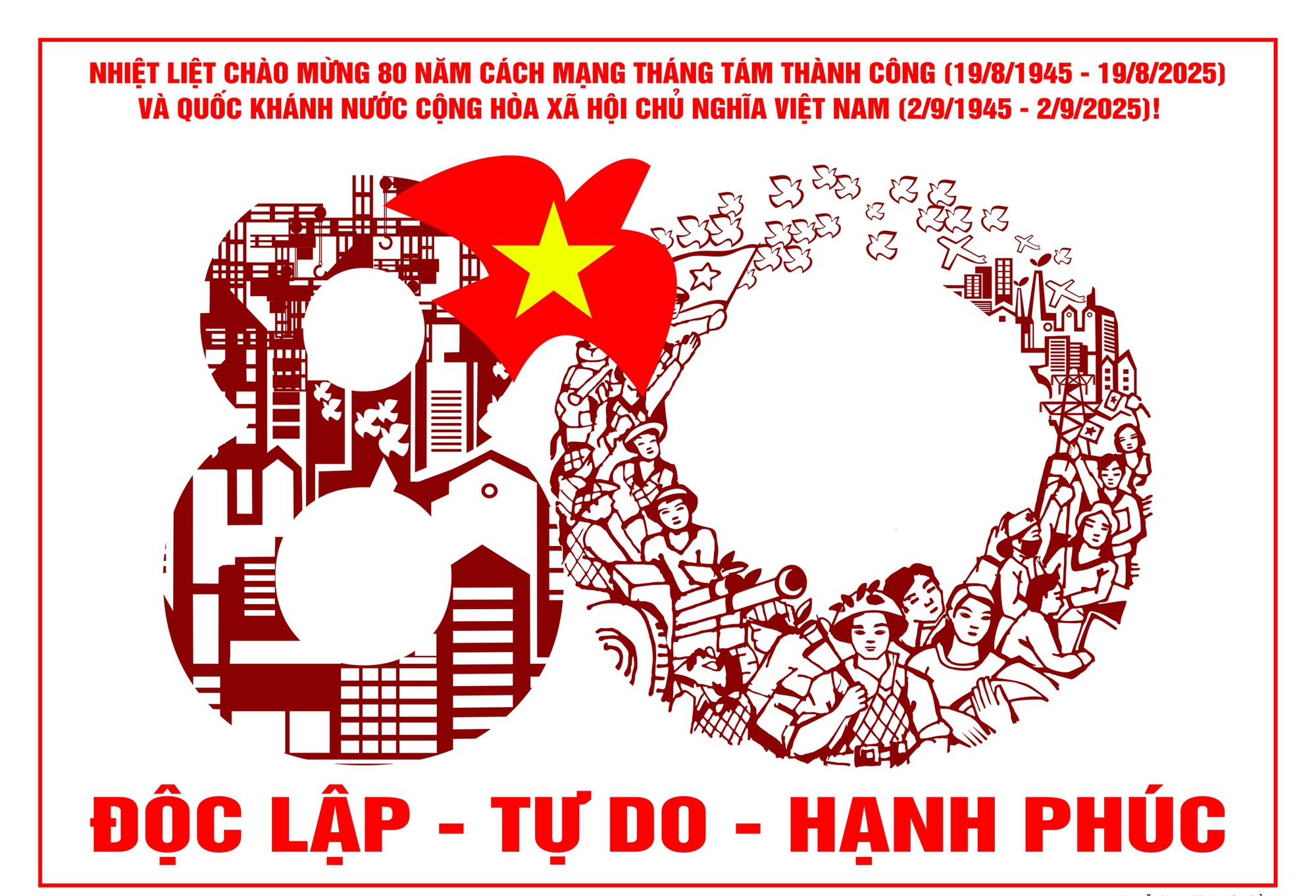 Đề cương tuyên truyền kỷ niệm 80 năm Cách mạng tháng Tám thành công (19/8/1945 – 19/8/2025) và Quốc khánh nước Cộng hoà xã hội chủ nghĩa Việt Nam (2/9/1945 – 2/9/2025)