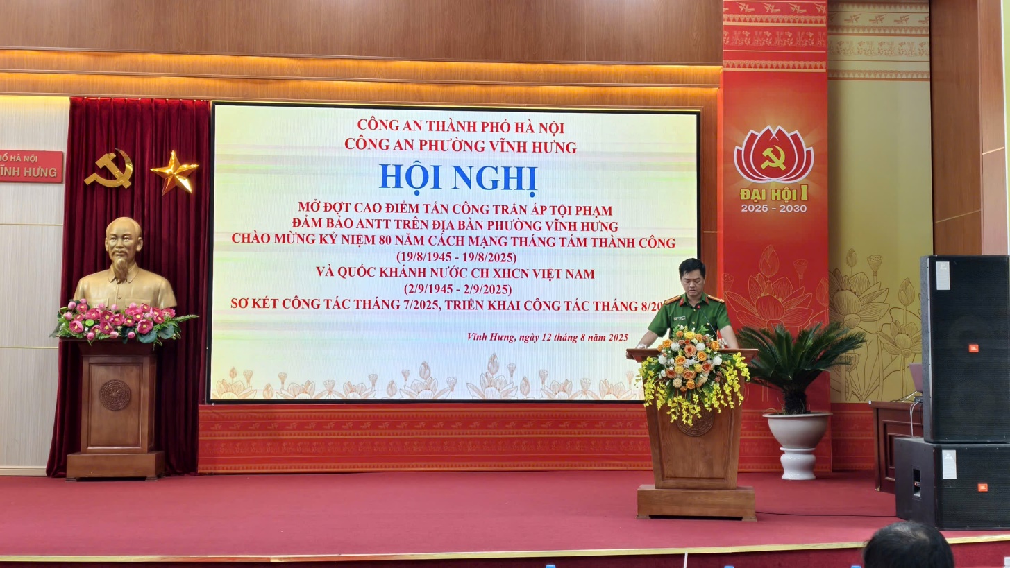 CÔNG AN PHƯỜNG VĨNH HƯNG TỔ CHỨC HỘI NGHỊ MỞ CAO ĐIỂM TẤN CÔNG TRẤN ÁP TỘI PHẠM CHÀO MỪNG KỶ NIỆM 80 NĂM CÁCH MẠNG THÁNG 8 THÀNH CÔNG VÀ  QUỐC KHÁNH 02/9- SƠ KẾT CÔNG TÁC CÔNG AN THÁNG 7/2025, TRIỂN KHAI CÔNG TÁC THÁNG 8/2025.- Ảnh 4.