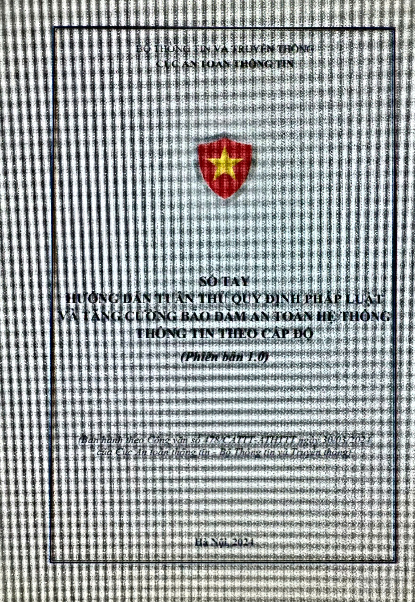 TRIỂN KHAI SỔ TAY HƯỚNG DẪN TUÂN THỦ QUY ĐỊNH PHÁP LUẬT VÀ TĂNG CƯỜNG AN TOÀN TRÊN HỆ THỐNG THÔNG TIN THEO CẤP ĐỘ