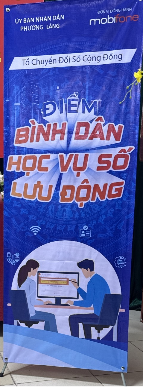 PHƯỜNG LÁNG RA MẮT 3 ĐIỂM BÌNH DÂN HỌC VỤ SỐ LƯU ĐỘNG- Ảnh 1.