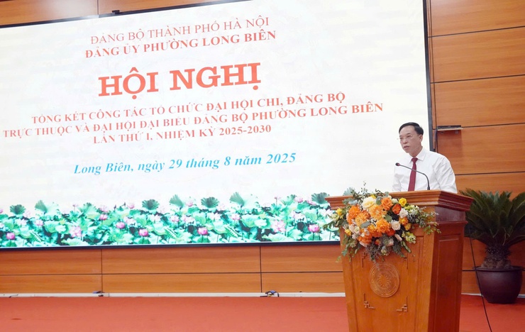 Đảng bộ phường Long Biên tổng kết công tác chỉ đạo Đại hội lần thứ I, khẳng định quyết tâm mới cho nhiệm kỳ 2025-2030- Ảnh 5.
