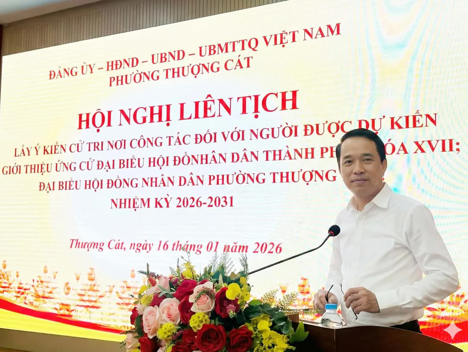 Phường Thượng Cát quyết tâm lựa chọn đại biểu HĐND xứng đáng cho nhiệm kỳ mới- Ảnh 1.