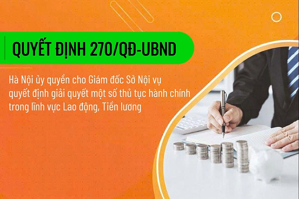 Quyết định ủy quyền cho Giám đốc Sở Nội vụ quyết định giải quyết một số thủ tục hành chính trong lĩnh vực Lao động, Tiền lương- Ảnh 1.