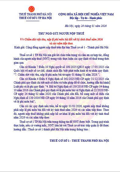 THƯ NGỎ GỬI NGƯỜI NỘP THUẾ: Chấm dứt việc thu, nộp lệ phí môn bài đối với kỳ tính thuế năm 2026 và các năm tiếp theo - Ảnh 1.