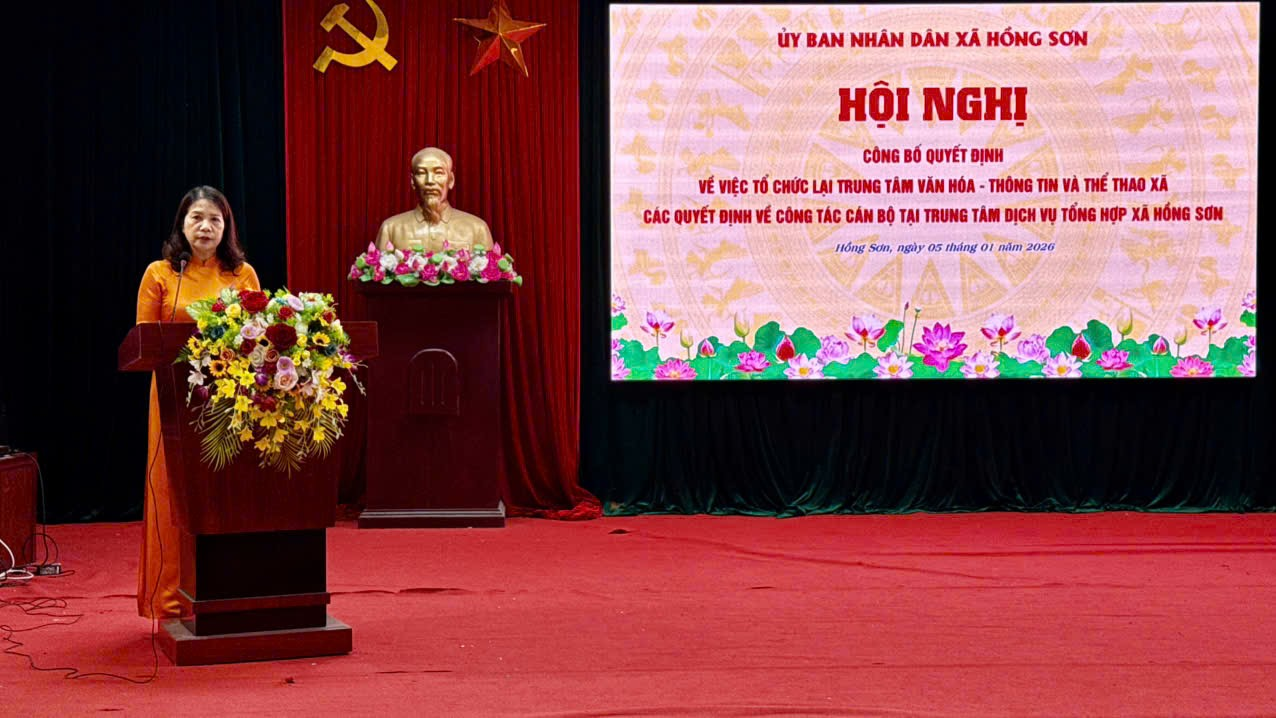 Hồng Sơn công bố Quyết định tổ chức lại Trung tâm Văn hoá - Thông tin và Thể thao thành Trung tâm Dịch vụ tổng hợp- Ảnh 6.