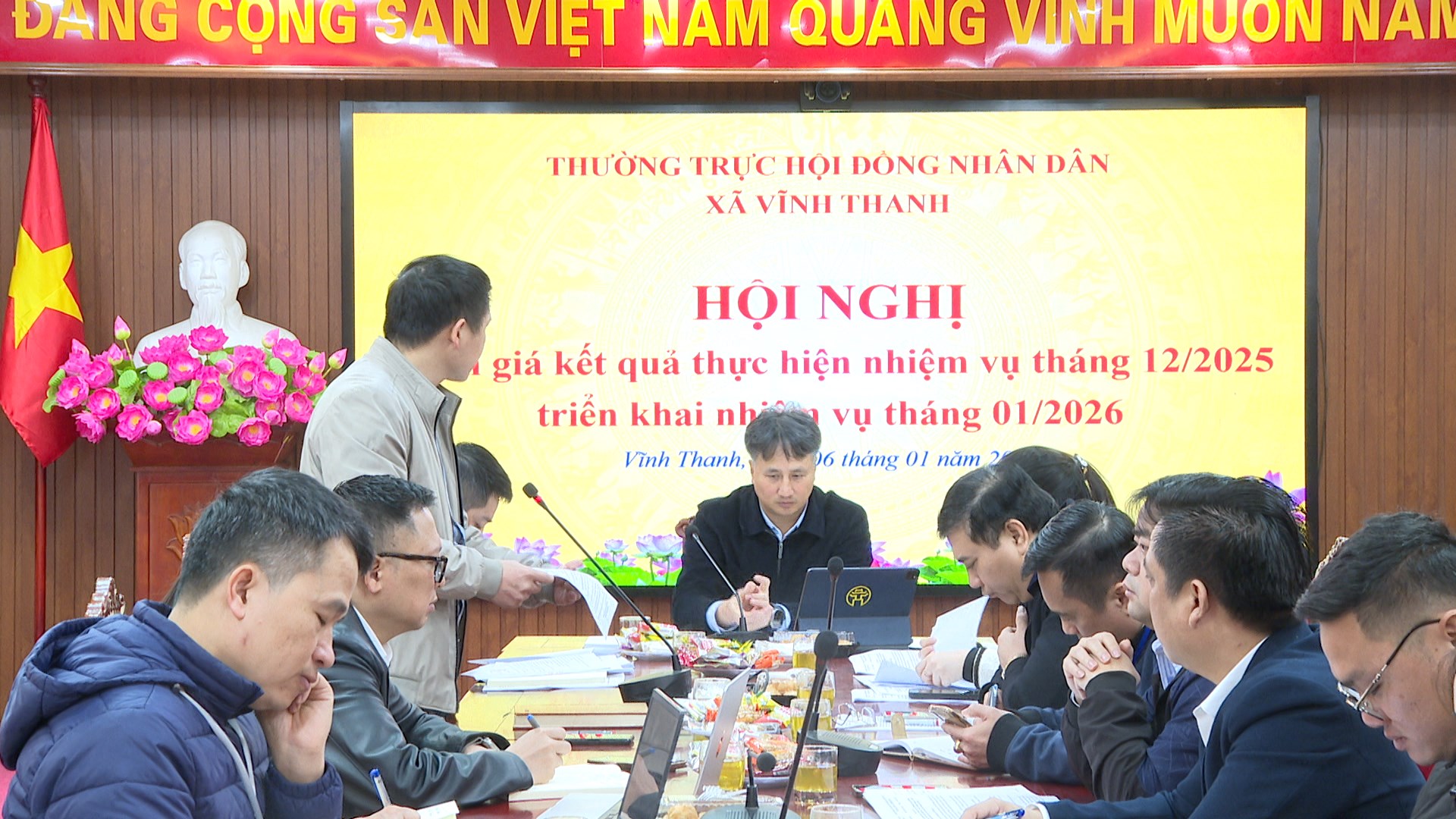 THƯỜNG TRỰC HĐND XÃ VĨNH THANH TỔ CHỨC HỘI NGHỊ ĐÁNH GIÁ KẾT QUẢ THỰC HIỆN NHIỆM VỤ CÔNG TÁC THÁNG 12/2025, TRIỂN KHAI NHIỆM VỤ TRỌNG TÂM THÁNG 01/2026- Ảnh 1.