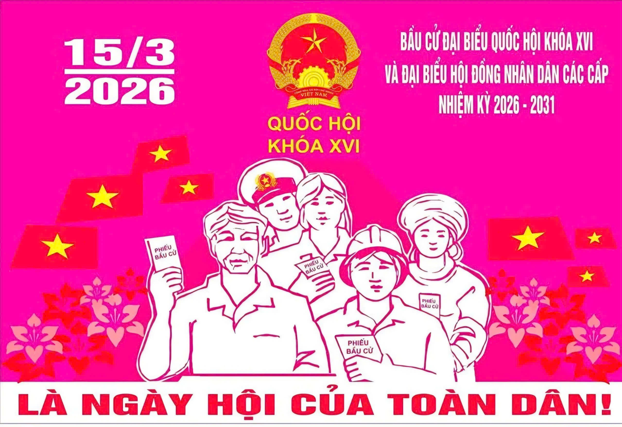 Bài tuyên truyền về cuộc bầu cử đại biểu Quốc hội khóa XVI và đại biểu HĐND các cấp nhiệm kỳ 2026-2031- Ảnh 4.