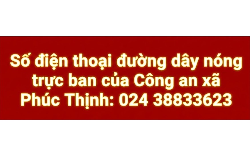 NIÊM YẾT CÔNG KHAI SỐ ĐIỆN THOẠI TRỰC BAN CÔNG AN XÃ: 