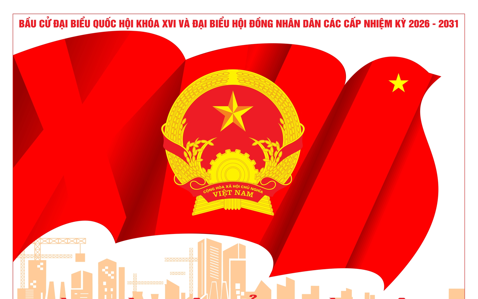 Ngày bầu cử đại biểu Quốc hội khóa XVI và đại biểu Hội đồng nhân dân các cấp nhiệm kỳ 2026 - 2031!