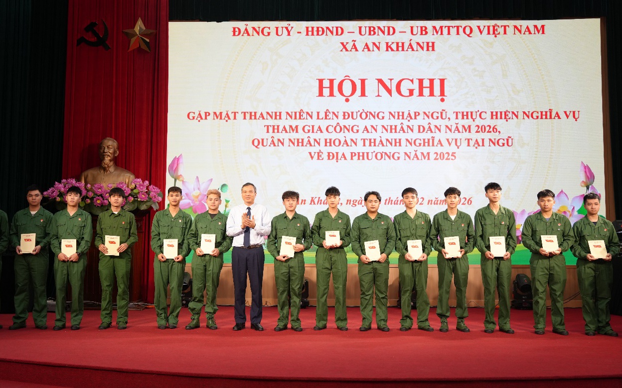 An Khánh gặp mặt thanh niên lên đường nhập ngũ thực hiện nghĩa vụ quân sự, tham gia công an nhân dân năm 2026; gặp mặt quân nhân xuất ngũ về địa phương năm 2025