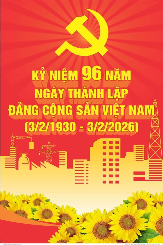 KỶ NIỆM 96 NĂM NGÀY THÀNH LẬP ĐẢNG CỘNG SẢN VIỆT NAM (03/2/1930 - 03/2/2026)- Ảnh 1.