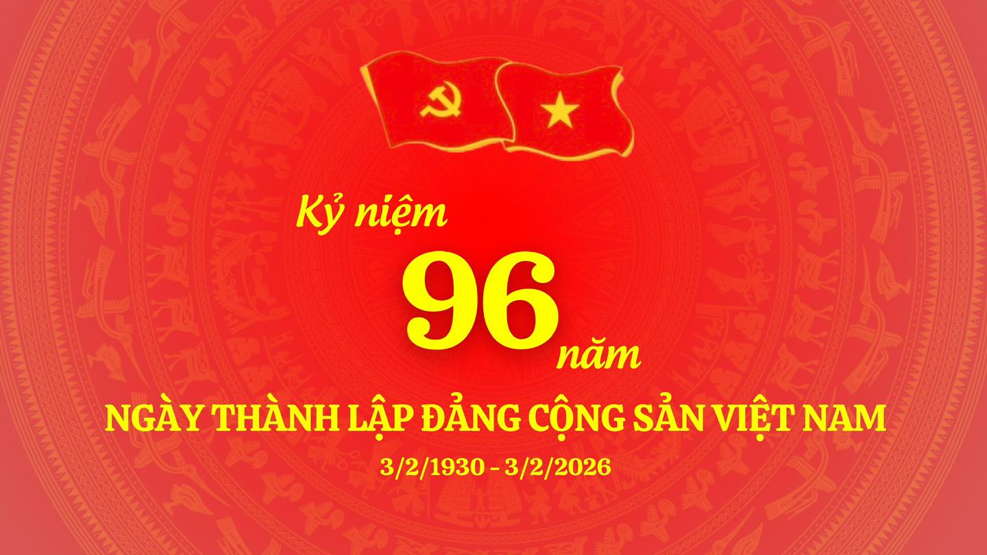 Kỷ niệm 96 năm ngày thành lập Đảng Cộng sản Việt Nam- Ảnh 2.