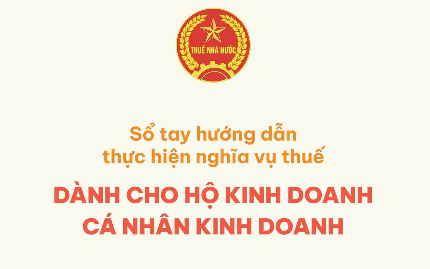 Hướng dẫn chính sách thuế mới cho hộ kinh doanh, cá nhân kinh doanh