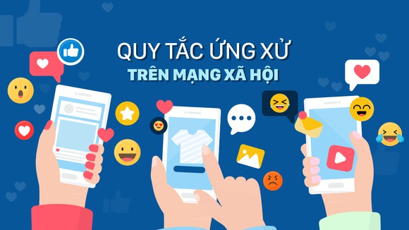 Quy tắc ứng xử văn hóa trên môi trường số- Ảnh 1.