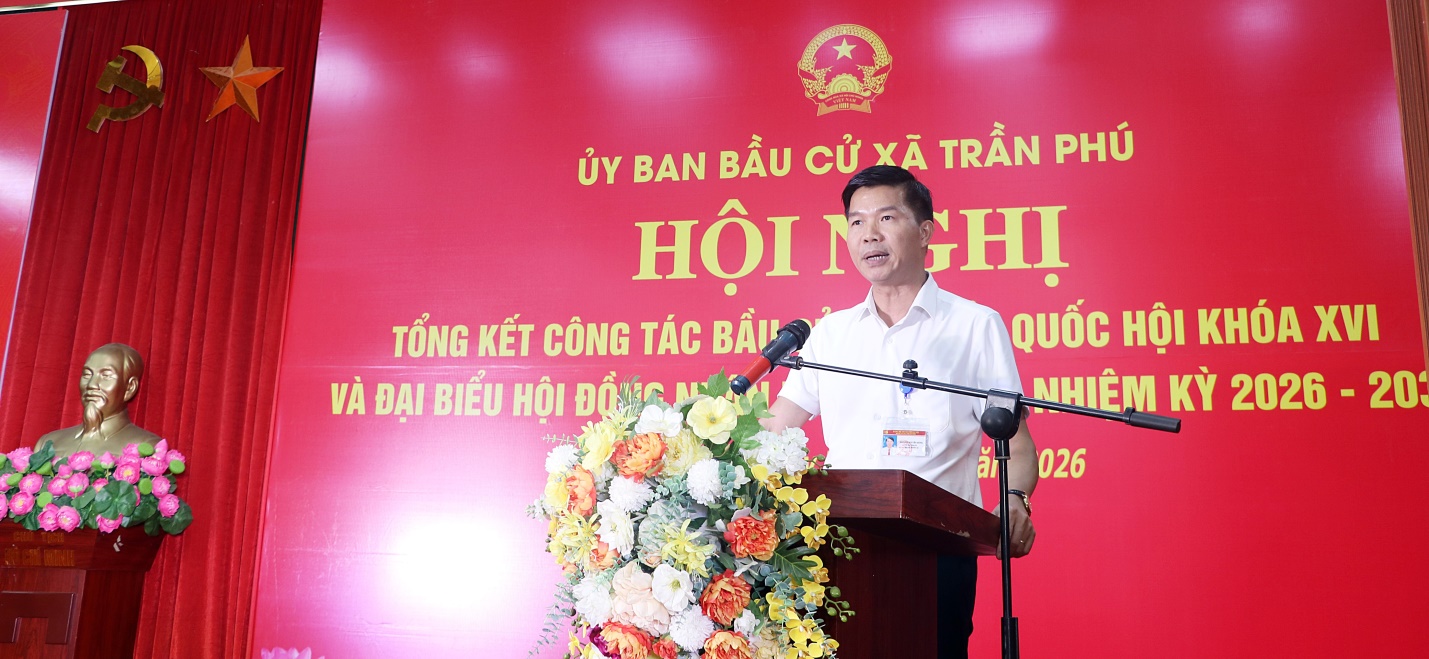 Trần Phú tổ chức hội nghị tổng kết công tác bầu cử đại biểu Quốc hội khóa XVI và đại biểu Hội đồng nhân dân (HĐND) các cấp nhiệm kỳ 2026–2031- Ảnh 6.