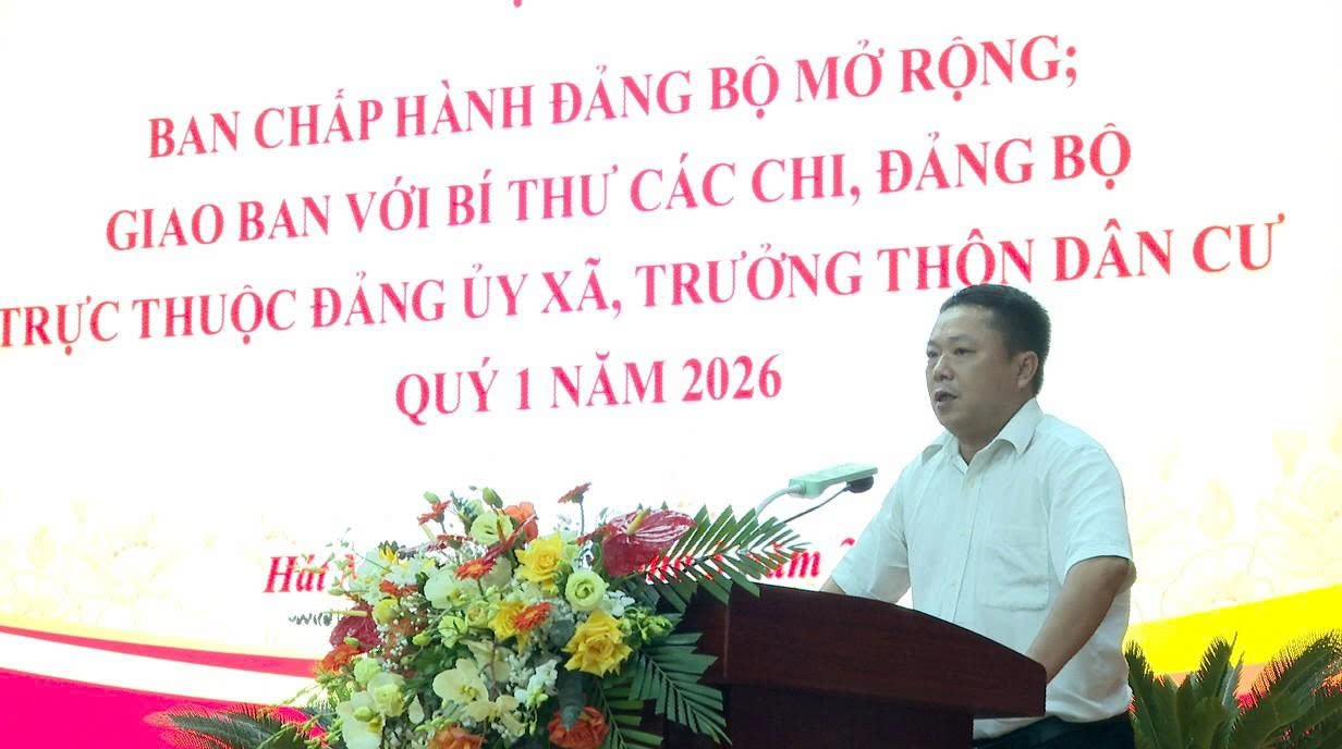 Hát Môn: Ban Chấp hành mở rộng giao ban với Bí thư các Chi đảng bộ trực thuộc Đảng ủy xã, trưởng thôn dân cư Quý I, triển khai nhiệm vụ trọng tâm Quý II năm 2026- Ảnh 7.