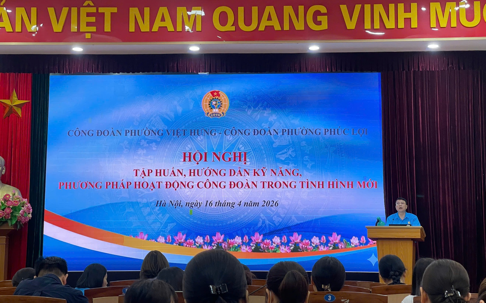 Công đoàn phường Việt Hưng, Phúc Lợi phối hợp tổ chức Hội nghị tập huấn phương pháp, kỹ năng hoạt động công đoàn trong tình hình mới